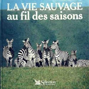 La vie sauvage au fil des saisons