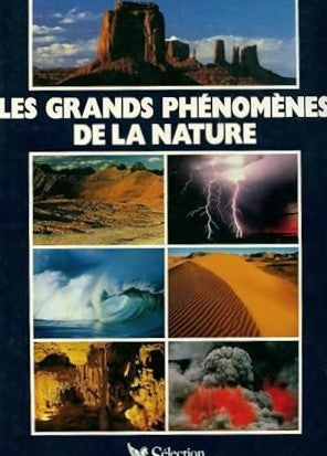 Livre Les grands phénomène de la nature - Collectif (Livre d'occasion) - ISBN 2709804352