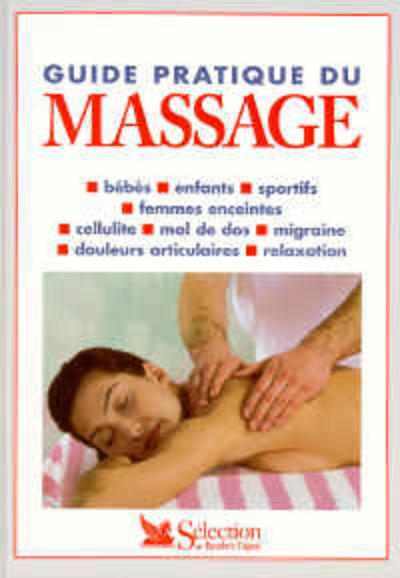 Guide pratique du massage