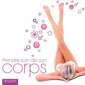 Livre Prendre soin de son corps - Collectif (Livre d'occasion)