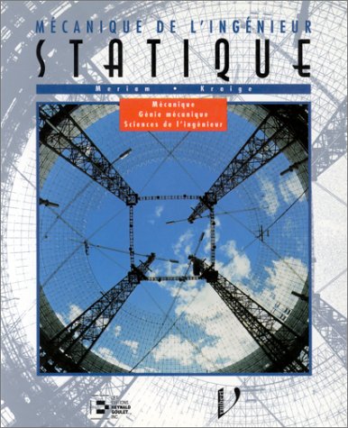 Livre Mécanique de l'ingénieur statique : Mécanique - Génie Mécanique - Sciences de l'ingénieur -...
