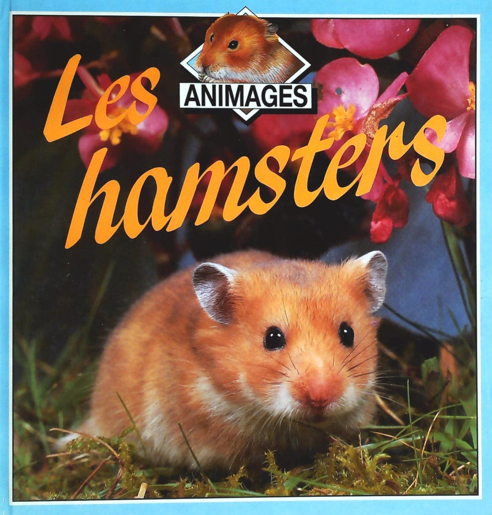 Livre Les hamsters (Livre d'occasion) - ISBN 2713010101