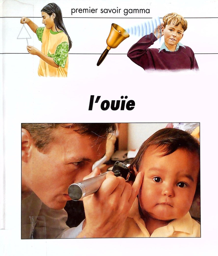 Livre L'ouïe (Livre d'occasion) - ISBN 2713015251