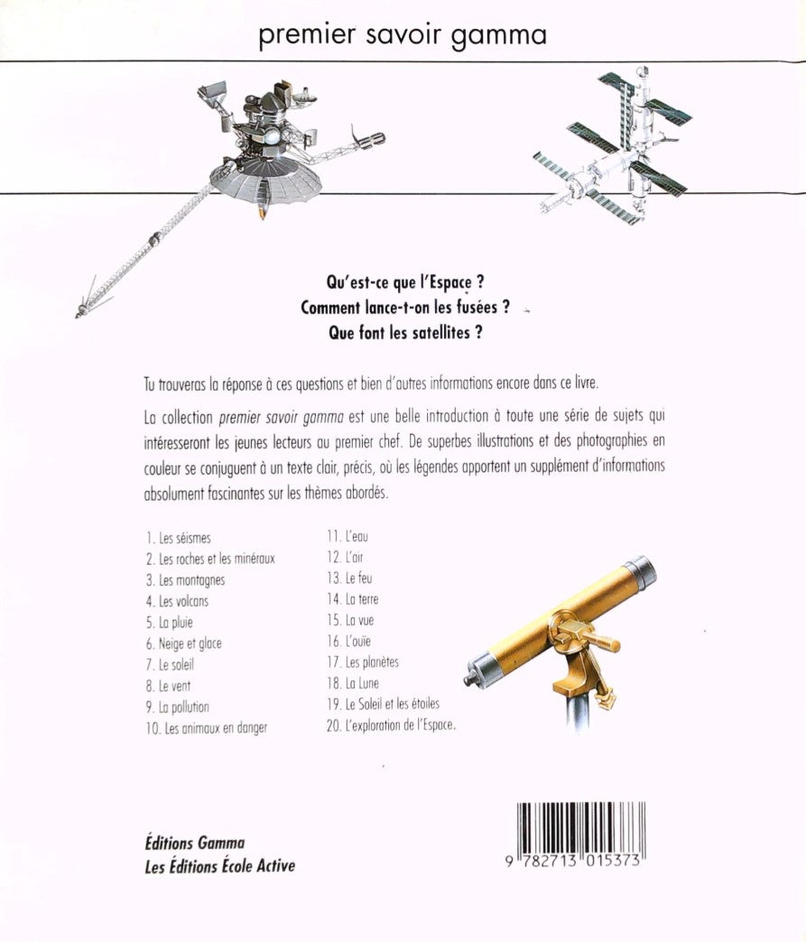 Premier savoir gamma : L'exploration de l'espace (Lesley Sims)