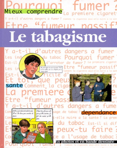 Livre Le tabagisme (Livre d'occasion) - ISBN 271301803X