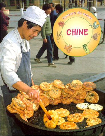 Saveurs du monde : Chine - Amy Shui