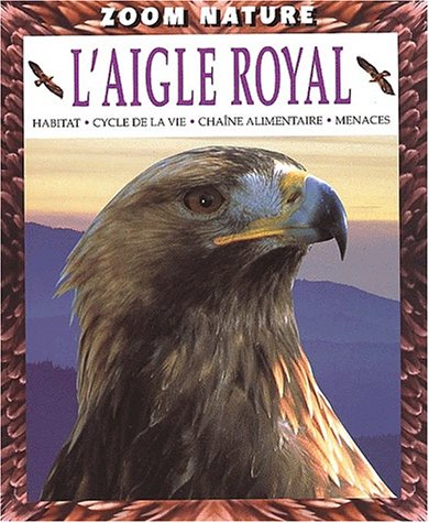 Livre L'aigle royal - Malcolm Penny (Livre d'occasion) - ISBN 2713019451