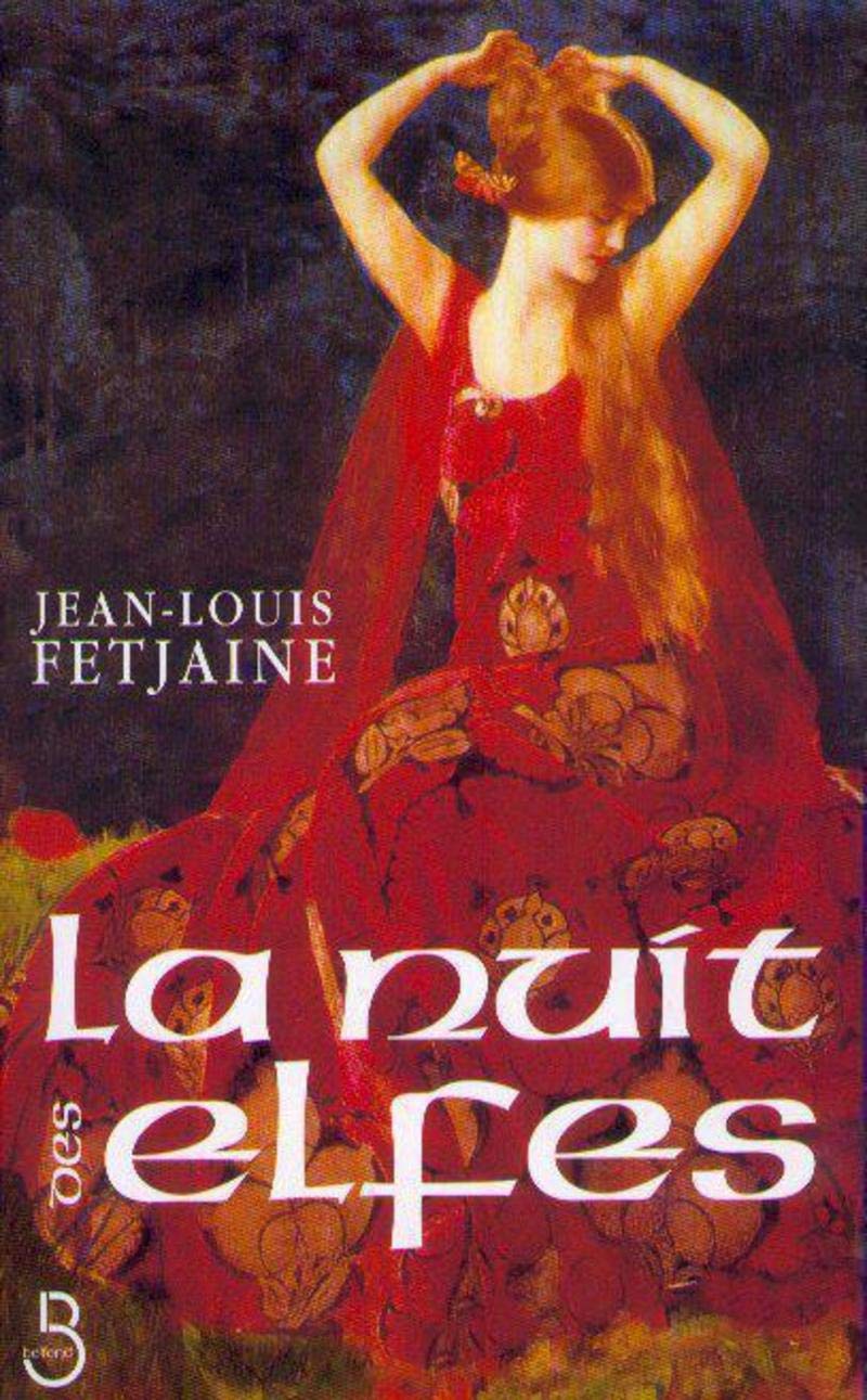 Livre La nuit des elfes - Jean-Louis Fetjaine (Livre d'occasion) - ISBN 2714436730