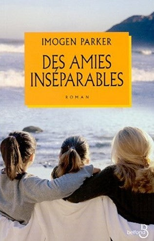 Livre Des amies inséparables - Imogen Parker (Livre d'occasion) - ISBN 2714437699
