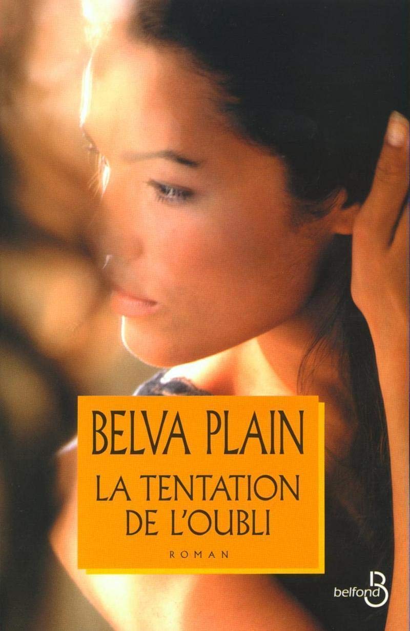 Livre La tentation de l'oubli - Belva Plain (Livre d'occasion) - ISBN 2714438695