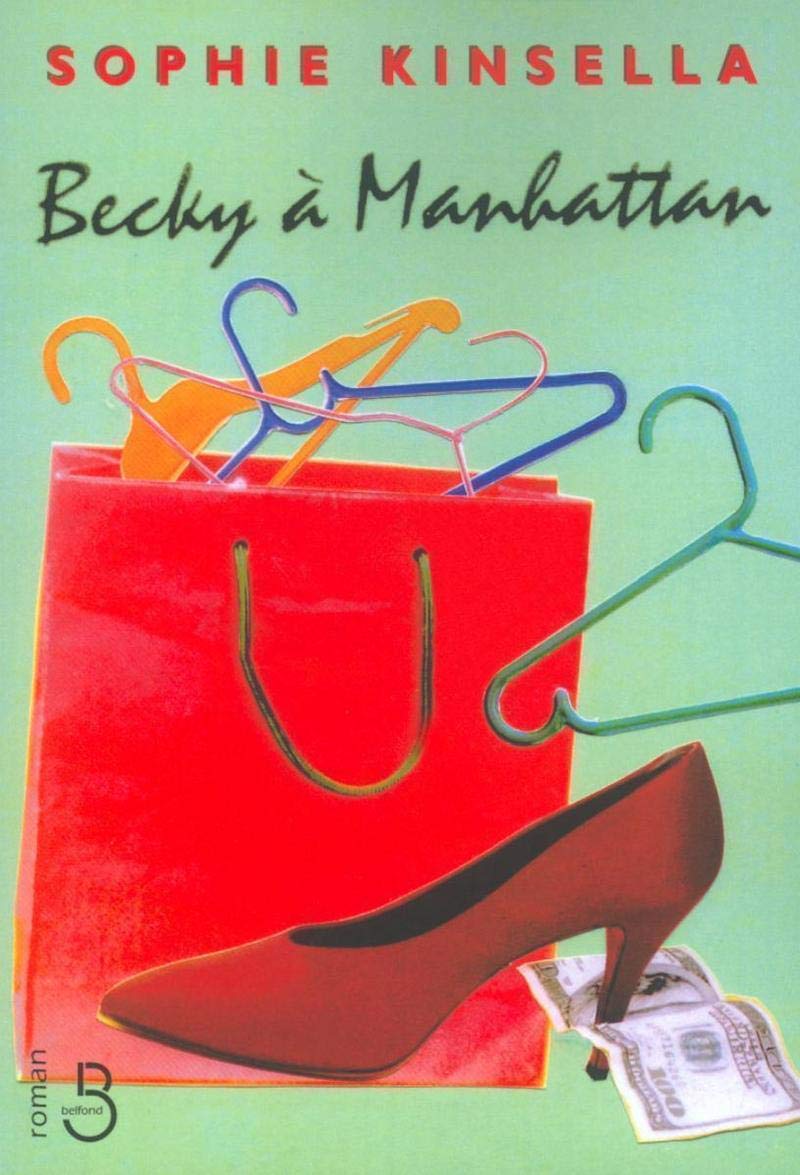 Livre Becky à Manhattan - Sophie Kinsella (Livre d'occasion) - ISBN 2714438989