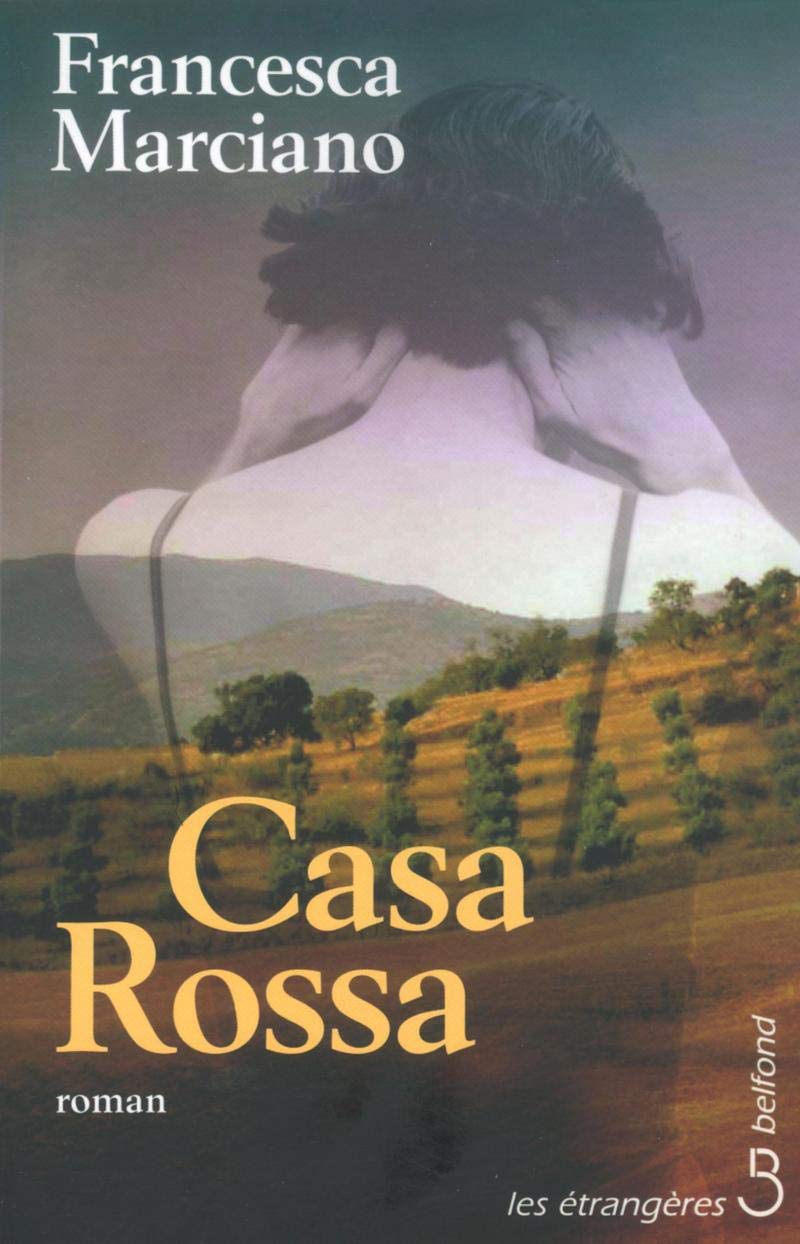Livre Casa Rossa - Fancesca Marciano (Livre d'occasion) - ISBN 2714439284