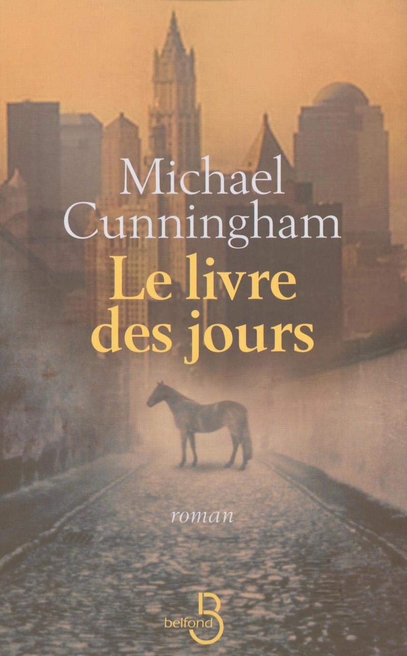 Livre Le livre des jours - Michael Cunningham (Livre d'occasion) - ISBN 2714440258
