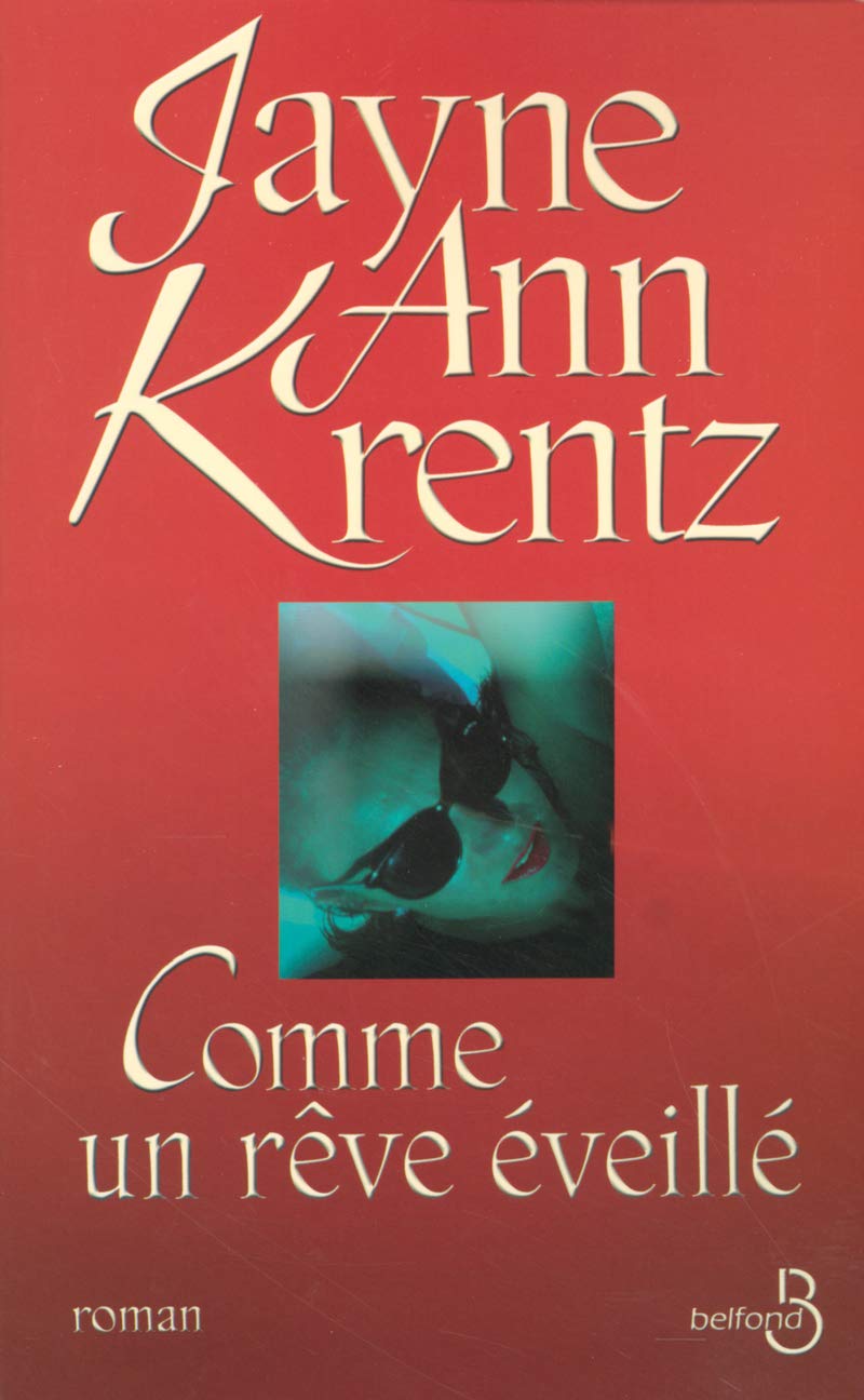 Livre Comme un rêve éveillé - Jayne Ann Krentz (Livre d'occasion) - ISBN 2714441874