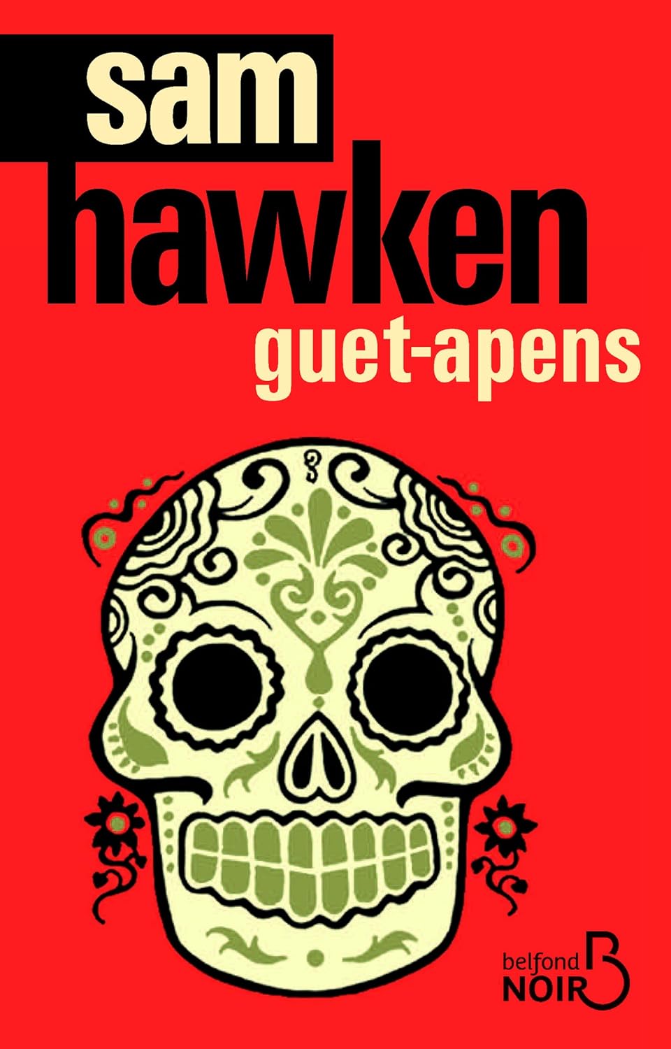 Livre Guet-apens (Sam Hawken) (Livre d'occasion) - ISBN 2714453066