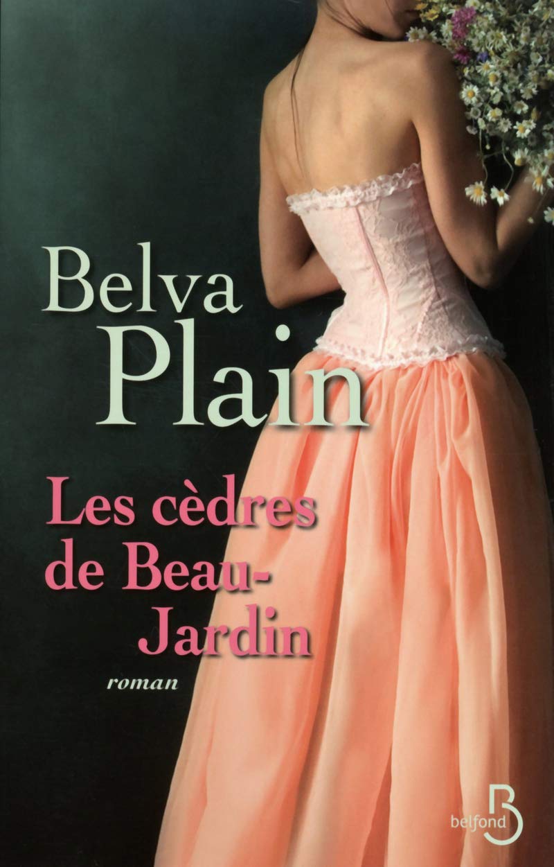 Livre Les cèdres de Beau-Jardin - Belva Plain (Livre d'occasion) - ISBN 2714454550