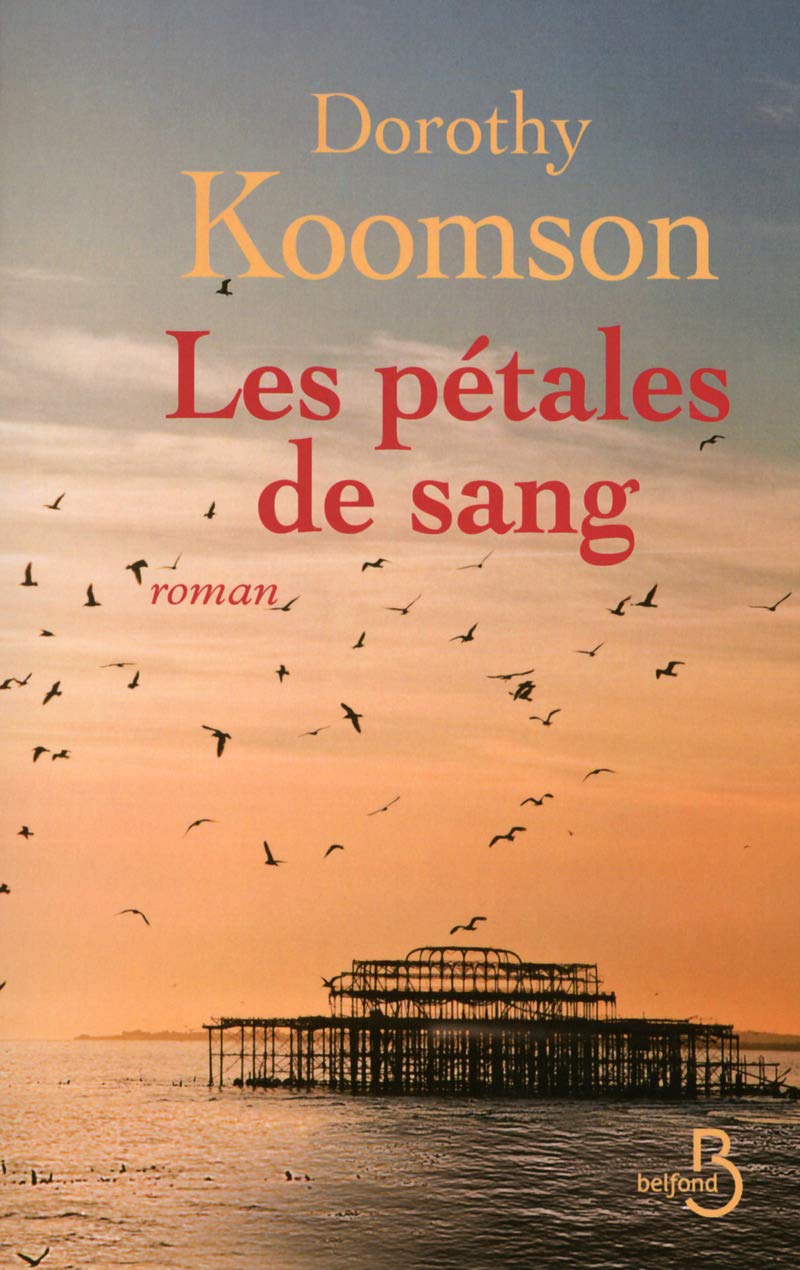 Les pétales de sang - Dorothy Koomson