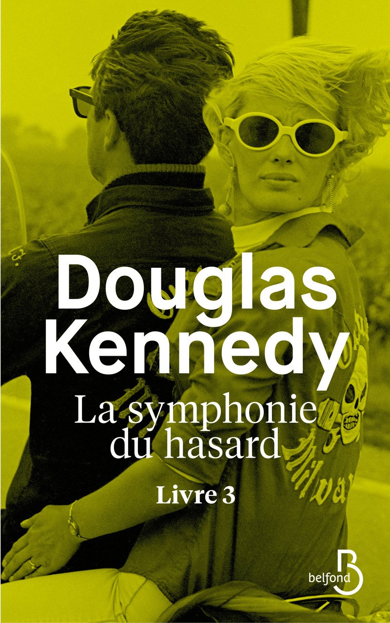 Livre La symphonie du hasard - Douglas Kennedy (Livre d'occasion) - ISBN 2714474047