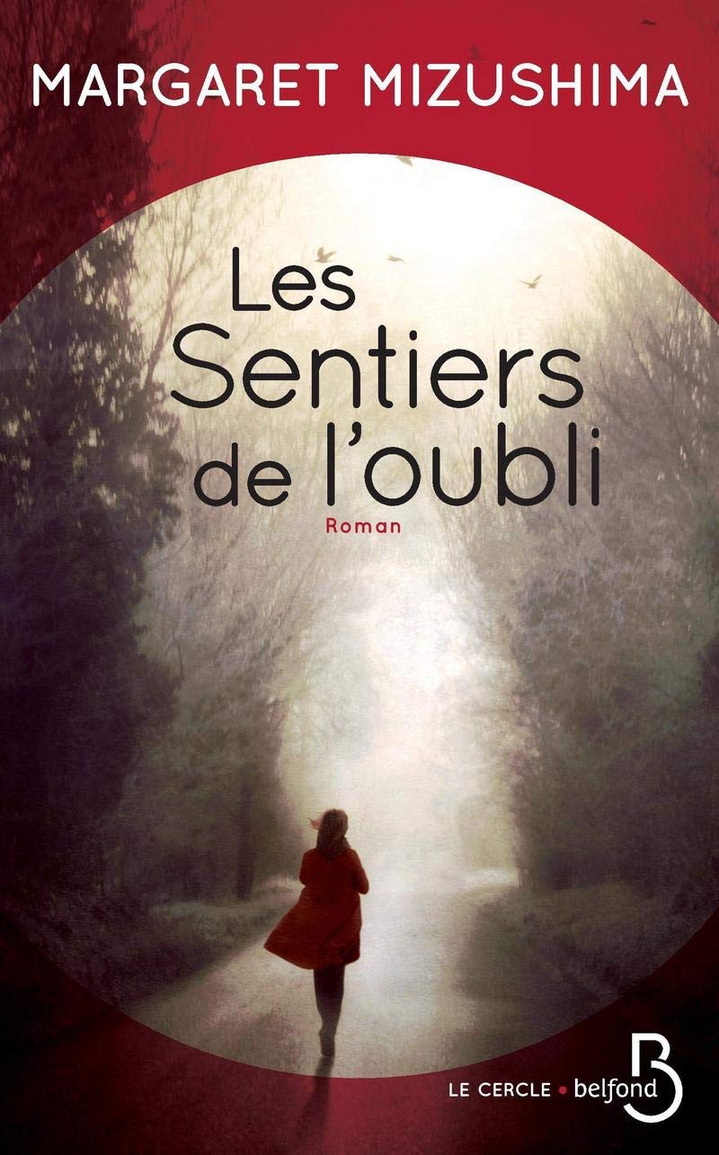 Livre Les sentiers de l'oubli - Margaret Mizushima (Livre d'occasion) - ISBN 2714475329