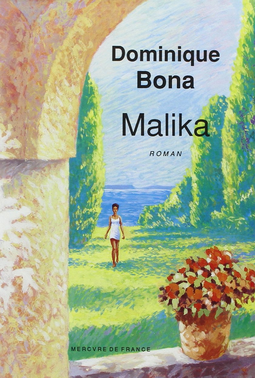 Livre Malika - Dominique Bona (Livre d'occasion) - ISBN 2715217633