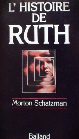 Livre L'histoire de Ruth - Morton Schatzman (Livre d'occasion)
