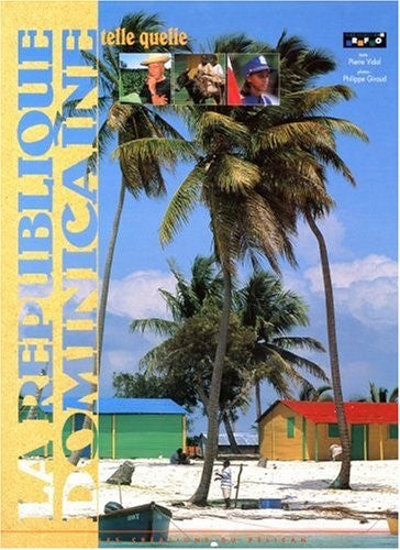 Livre La République Dominicaine telle quelle - Pierre Vidal (Livre d'occasion) - ISBN 2719105880