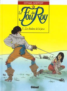Livre Le Fou du Roy # 3 : Les dindons de la farce (Brice Goepfert / Patrick Cothias) (Livre...