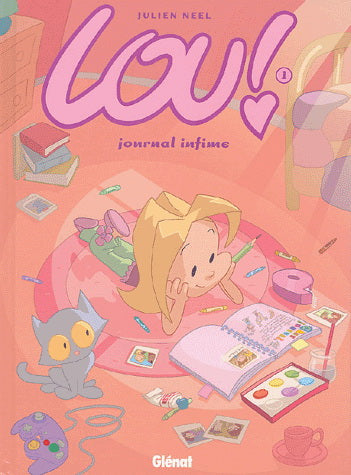 Lou! # 1 : Journal intime - Julien Neel