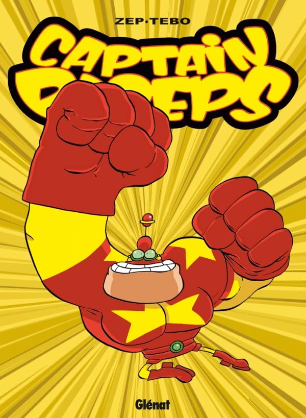 Capitaine Biceps # 5 : L'intrépide - Zep