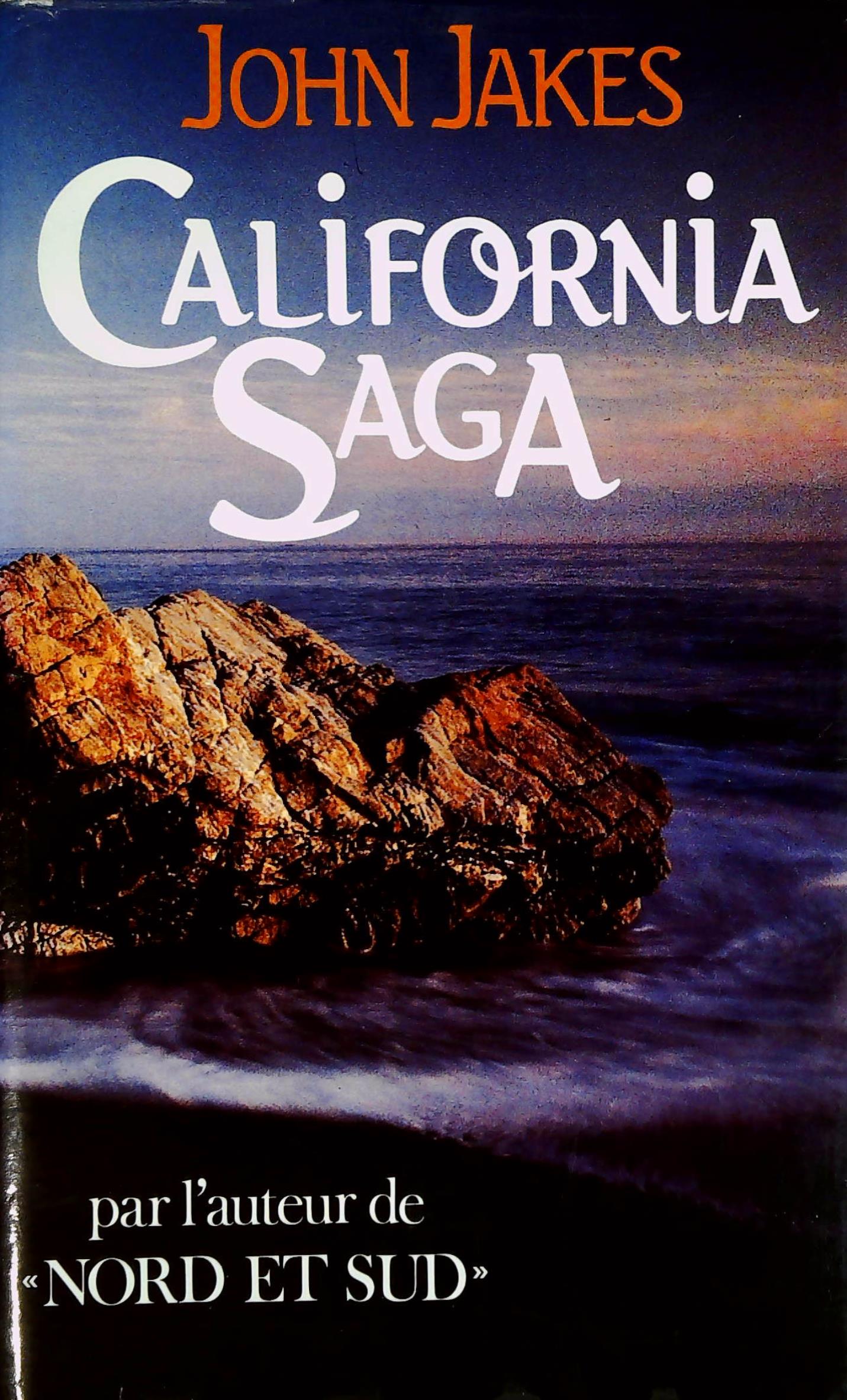 Livre California Saga (John Jakes) (Livre d'occasion) - ISBN 2724263332
