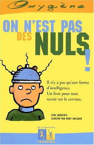 Livre Oxygène : On n'est pas des nuls ! (Lisa Langlois) (Livre d'occasion) - ISBN 2732427071