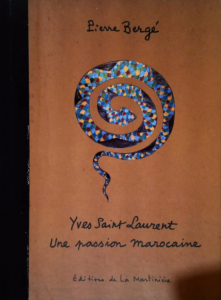 Livre Yves Saint Laurent : Une passion marocaine - Pierre Bergé (Livre d'occasion) - ISBN 2732445029