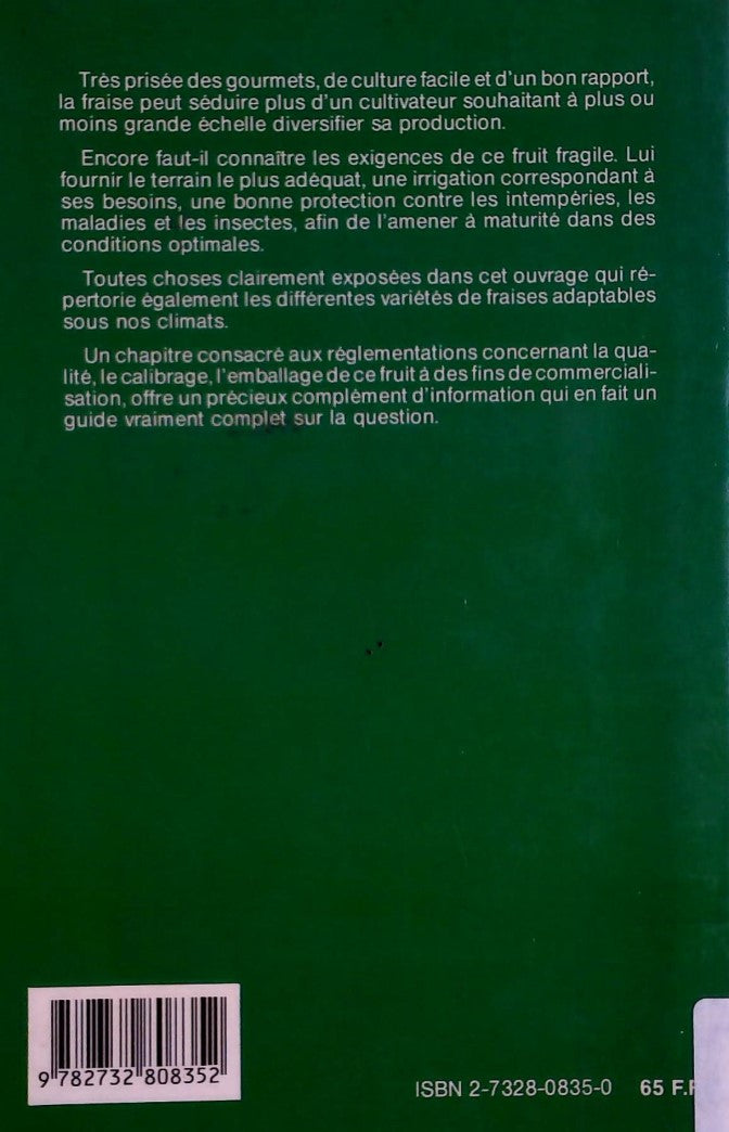 Livre La culture moderne et rentable des fraises - P.G. Bianchi (Livre d'occasion) - ISBN 2732808350
