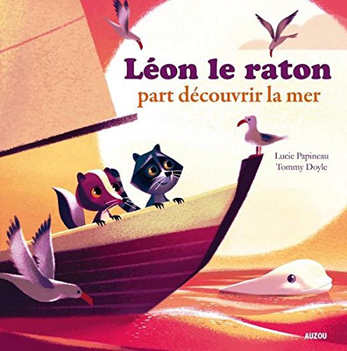 Livre Léon le raton part découvrir la mer - Lucie Papineau (Livre d'occasion) - ISBN 2733840991