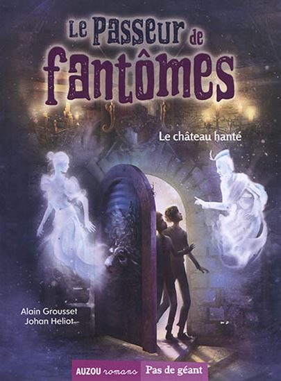 Livre Le château hanté - Alain Grousset (Livre d'occasion) - ISBN 273387733X