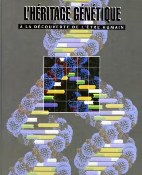 L'héritage génétique : À la découverte de l'être humain