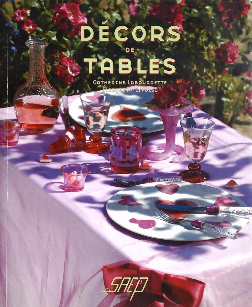 Livre Décors de tables - Catherine Labourdette (Livre d'occasion) - ISBN 2737245648