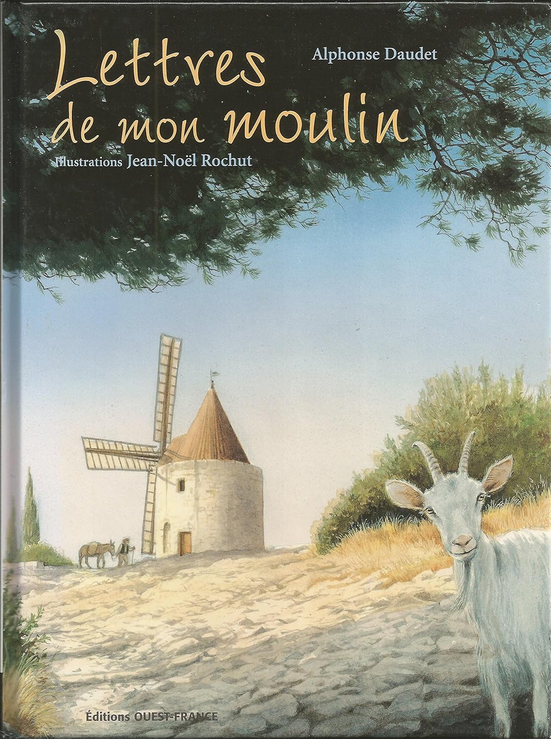 Lettres de mon moulin - Alphonse Daudet