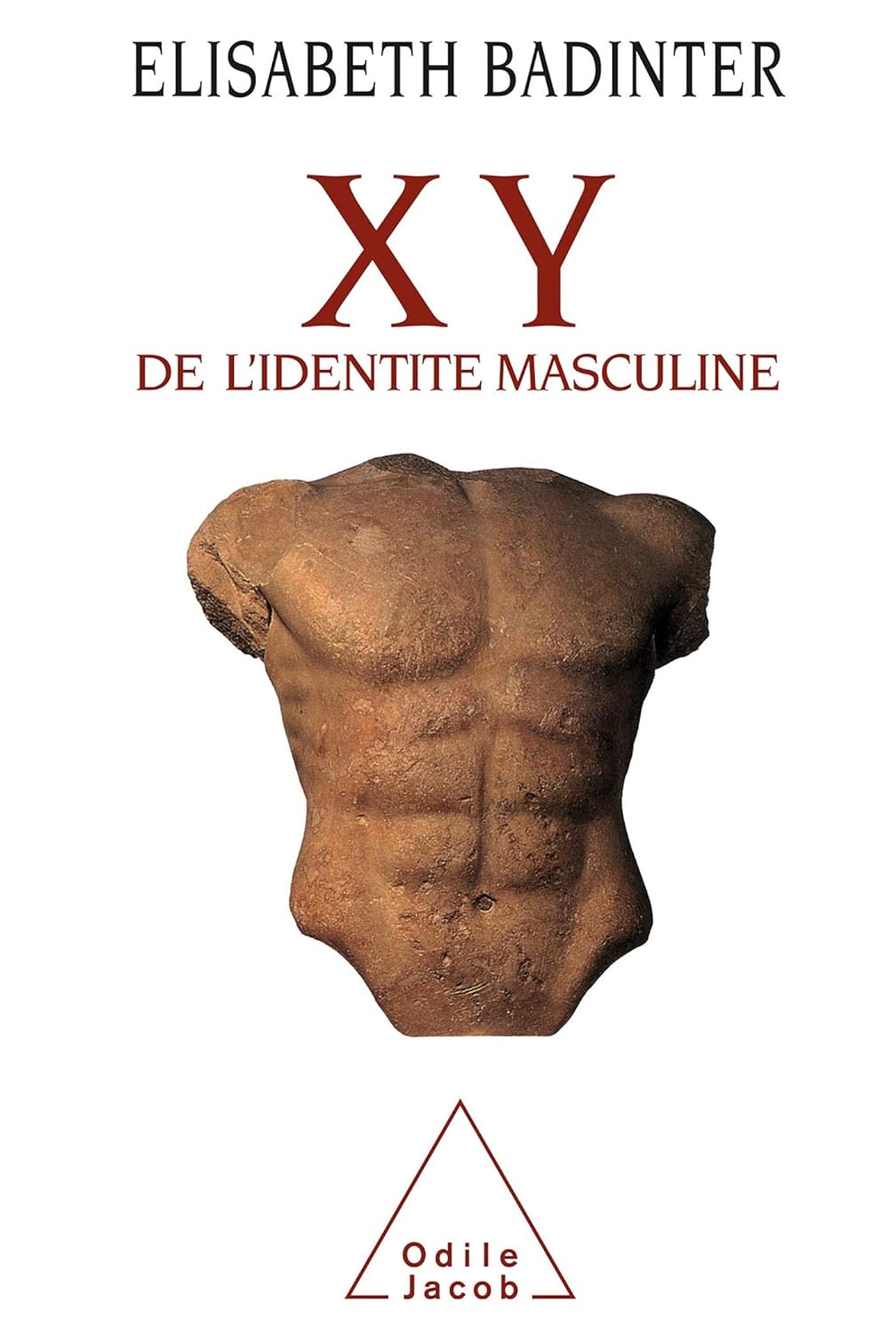 XY: De l'identité masculine (Elisabeth Badinter)