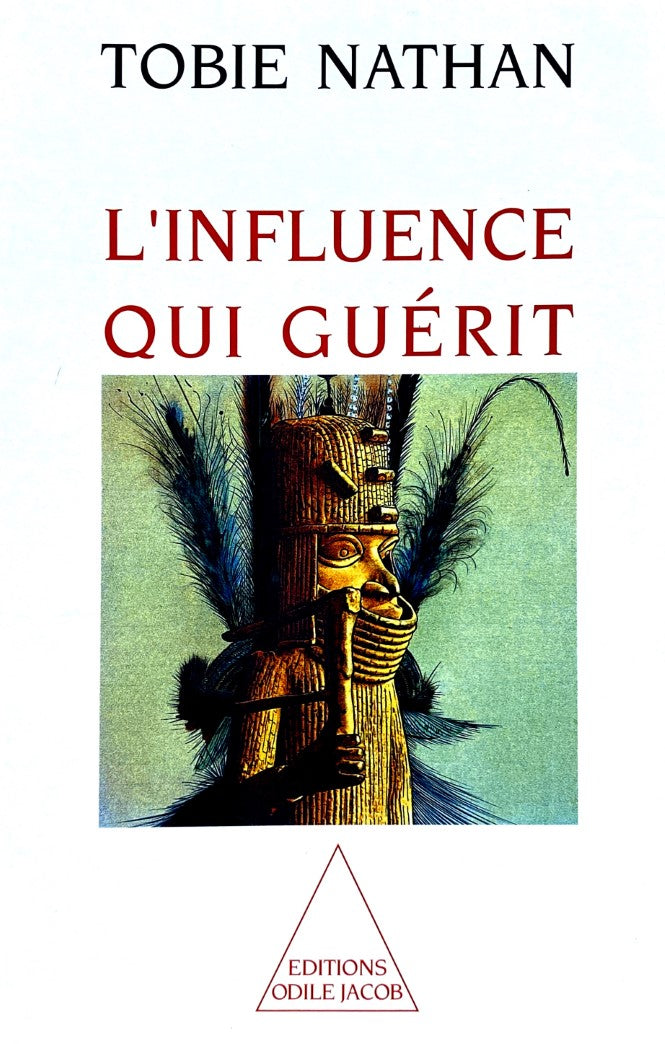 Livre L'influence qui guérit - Tobie Nathan (Livre d'occasion) - ISBN 2738102379