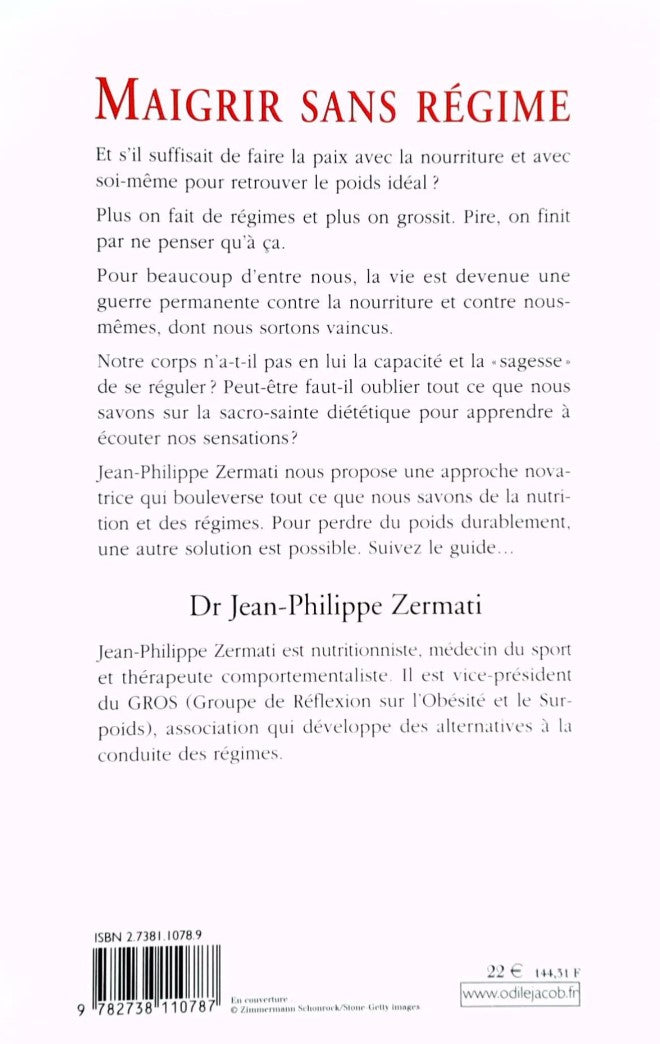 Maigrir sans régime (Dr Jean-Philippe Zermati)