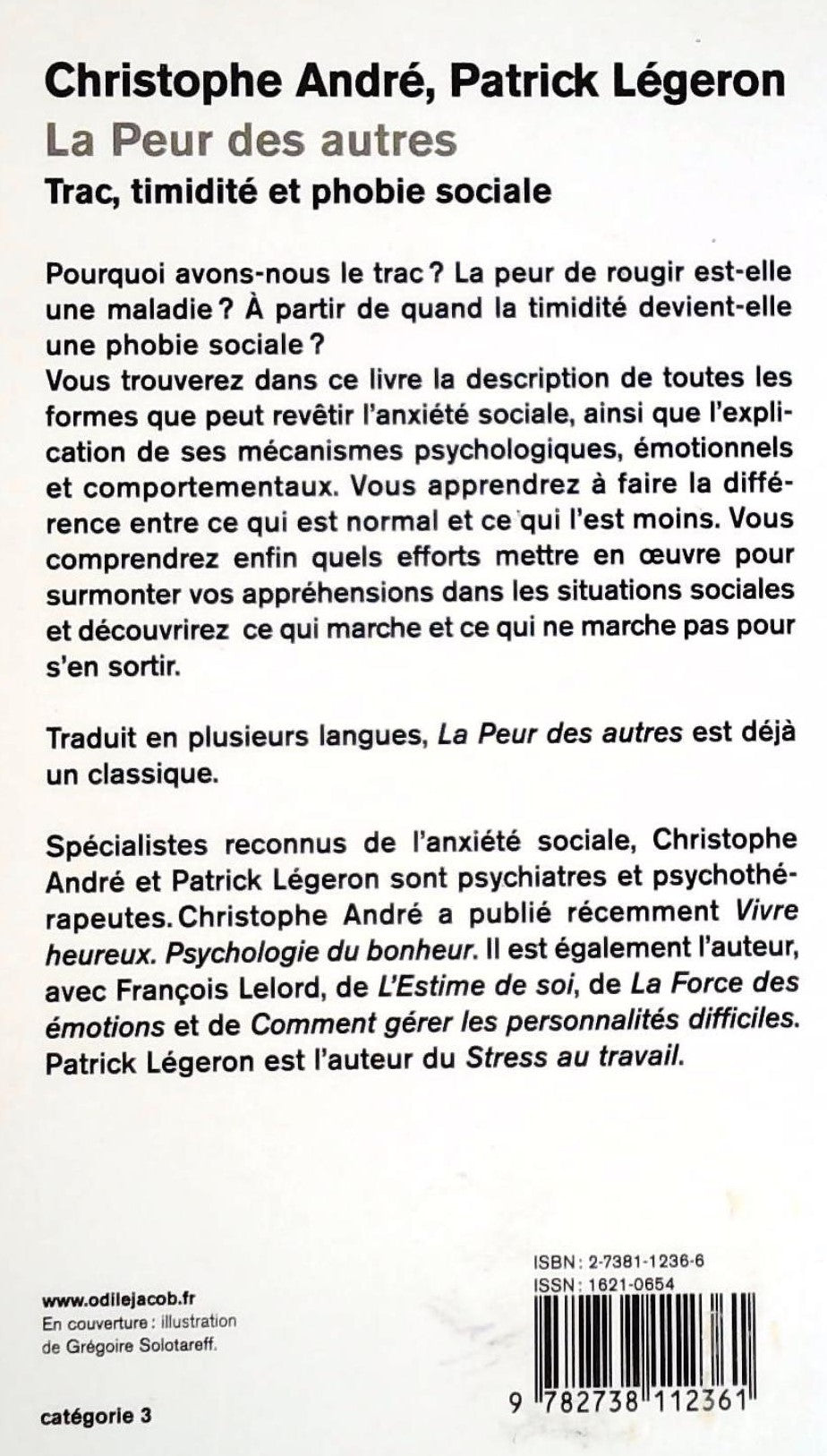 Livre La peur des autres : Trac, timidité et phobie sociale - Christophe André (Livre d'occasion)...