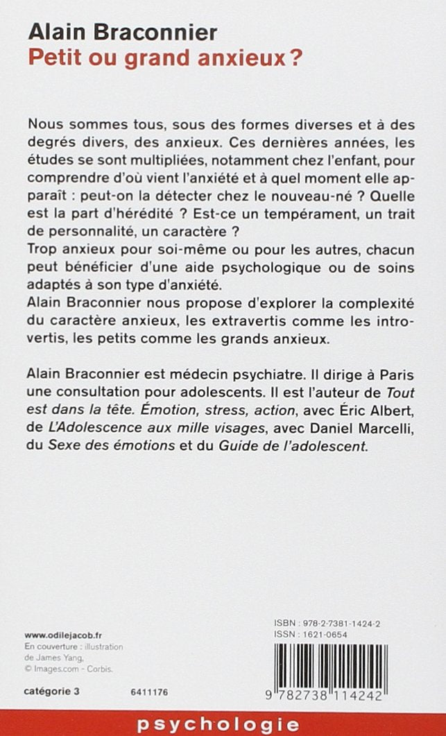 Livre Petit ou grand anxieux? - Alain Braconnier (Livre d'occasion) - ISBN 2738114245