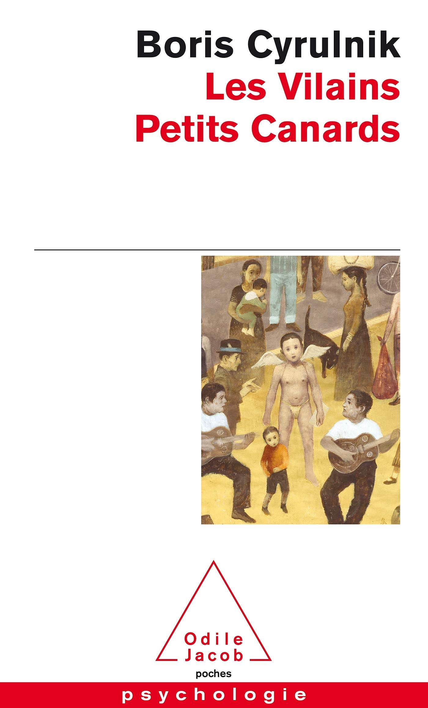 Livre ISBN 2738115233 Les Vilains Petits Canards (Boris Cyrulnik)