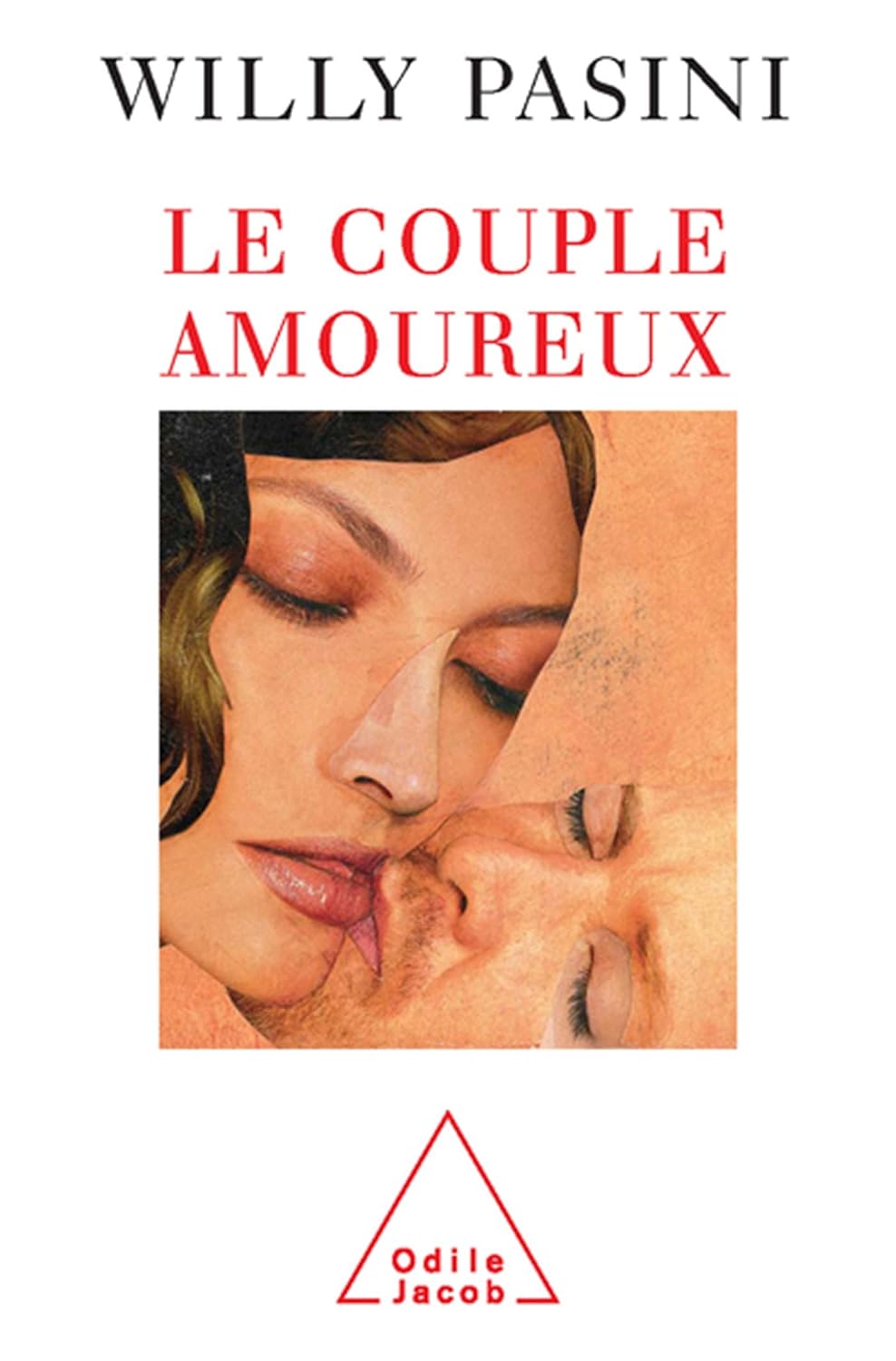 Livre Le couple amoureux - Willy Pasini (Livre d'occasion) - ISBN 2738116132