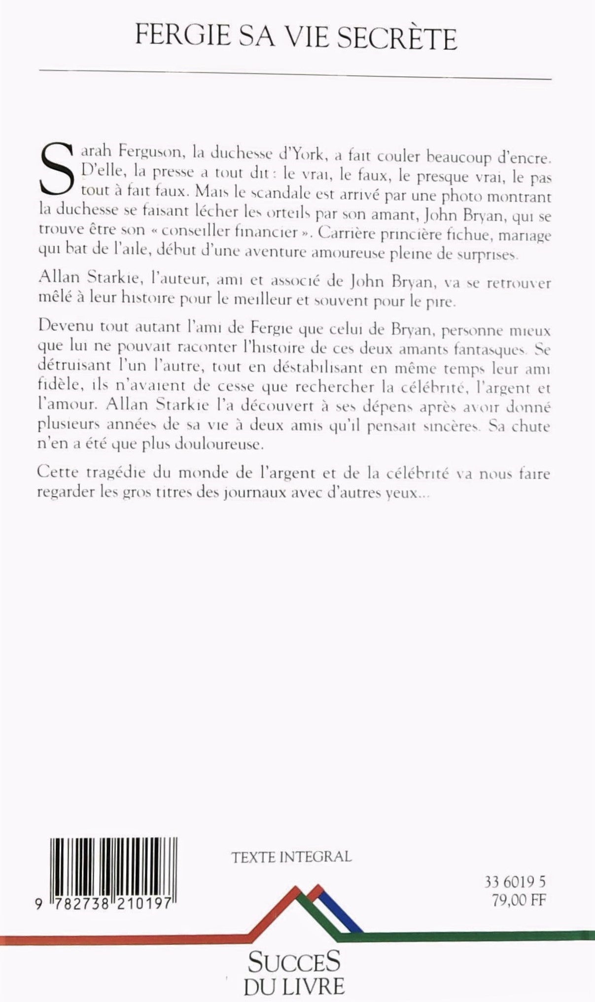 Livre Fergie, sa vie secrète : La duchesse dévoilée - Allan Starkie (Livre d'occasion) - ISBN 273...