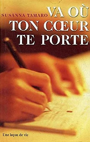 Livre Va où ton coeur te porte - Susanna Tamaro (Livre d'occasion) - ISBN 2738215688