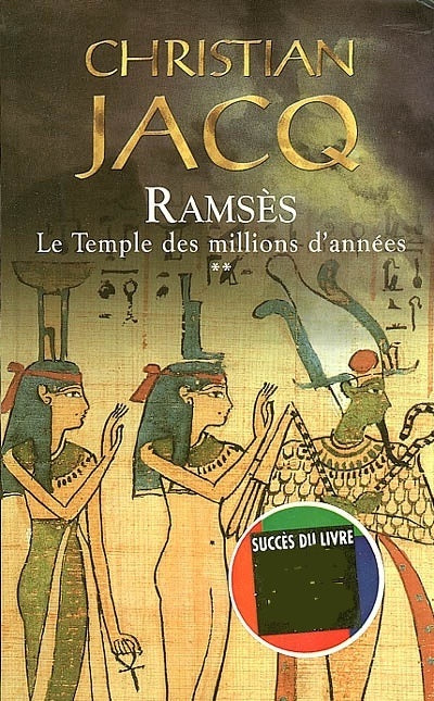 Livre Le temple des millions d'années - Christian Jacq (Livre d'occasion) - ISBN 2738215815
