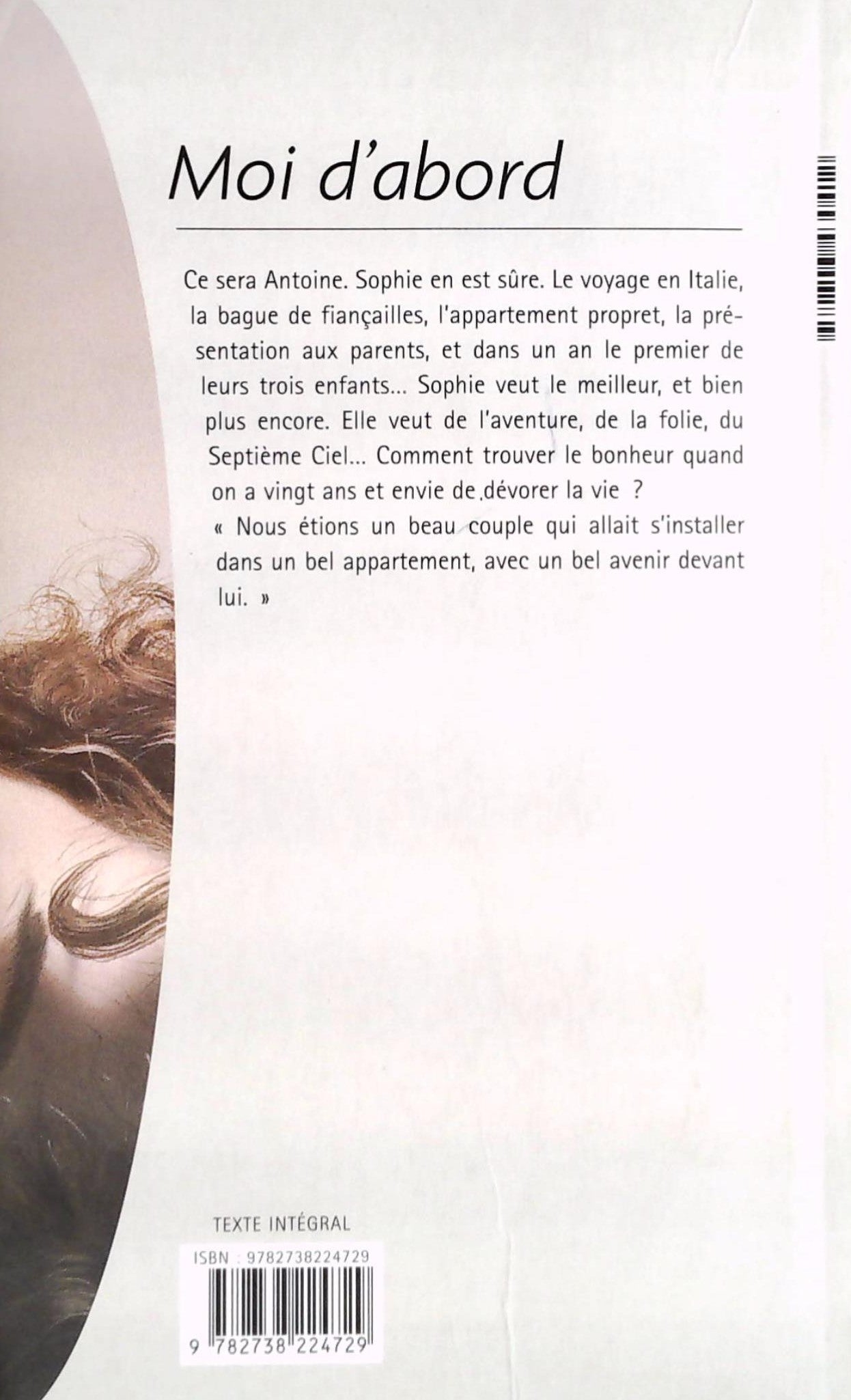 Livre Moi, d'abord : Le bonheur à vingt ans ? - Karine Pancol (Livre d'occasion)