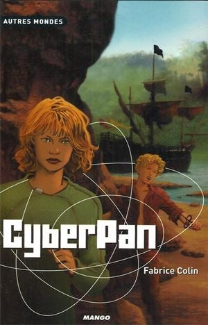 Livre Cyberpan - Fabrice Colin (Livre d'occasion) - ISBN 2740415737